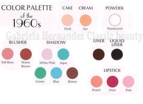 1960s-makeup-look---color-palette 1960's Makeup, 1960s Makeup, 1960s Party, Coquette Makeup, 60s Makeup, 1960s Wedding, Top Makeup, 1960's Fashion, Retro Makeup