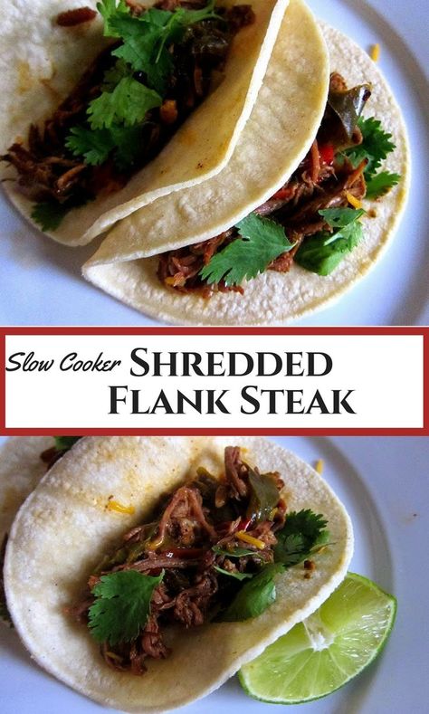 Shredded beef for tacos. Spiced flank steak cooked in  your slow cooker / crock pot. Easy weeknight meal that makes great leftovers. Shredded Flank Steak, Steak For Tacos, Shredded Beef For Tacos, Flank Steak Crock Pot, Slow Cooker Flank Steak, Tacos Slow Cooker, Beef For Tacos, Crock Pot Easy, Flank Steak Tacos