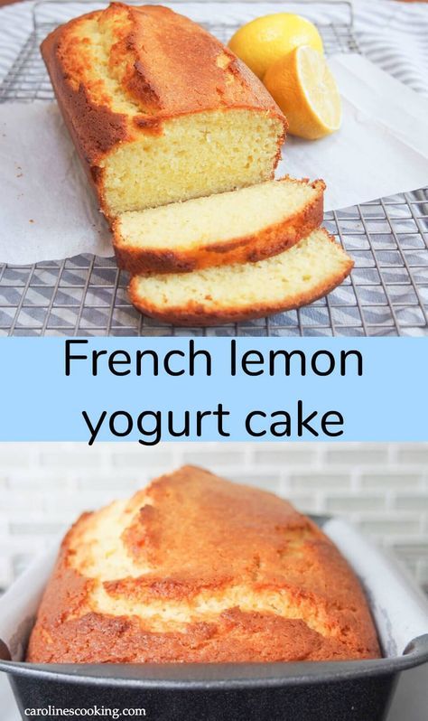 Lemon Yogurt Cake Recipe, French Yogurt, French Yogurt Cake, Yogurt Cake Recipe, Lemon Yogurt Cake, Yoghurt Recipe, High Protein Desserts, Yoghurt Cake, Lemon Yogurt