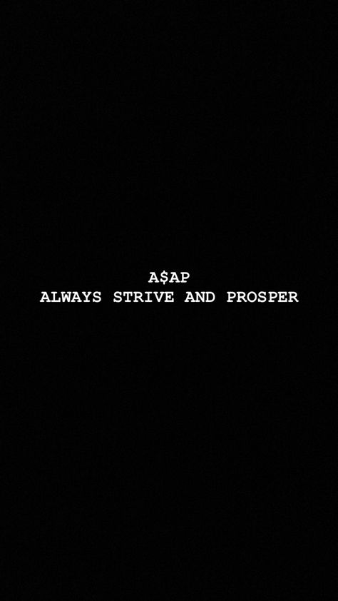 Always Strive And Prosper Tattoo, Prosper Tattoo, Always Strive And Prosper, Pen Game, Watch Backgrounds, Pretty Flacko, Money And Happiness, Graphic Tee Design, Stay Motivated