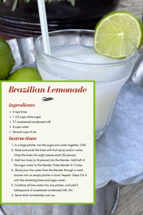 Brazilian Lemonade Recipe, Brazilian Drink, Brazilian Lemonade, Brazil Food, Lemonade Recipe, Refreshing Summer Drinks, Fruity Drinks, Party Food And Drinks, Lemonade Recipes