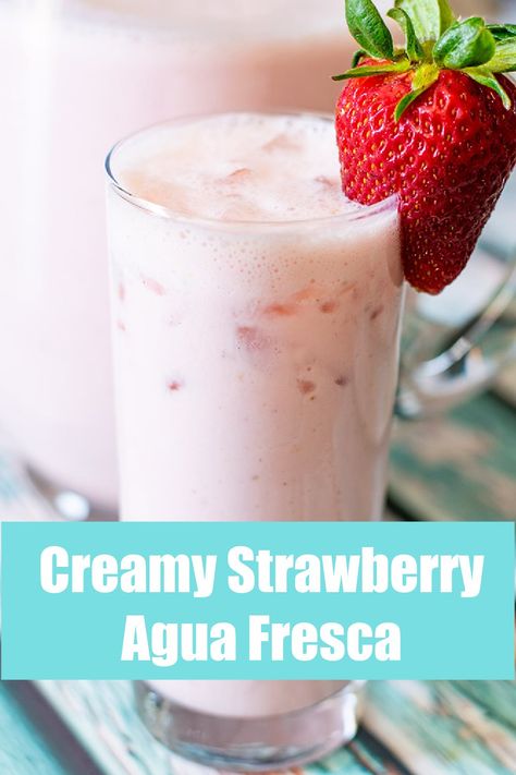 This delicious, refreshing and creamy strawberry agua fresca is the perfect way to use up strawberries this summer! #creamystrawberryaguafresca #aguafresca #strawberries #refreshments #drinkrecipes #mexicanrecipes Use Up Strawberries, Horchata Recipe Mexican, Strawberry Agua Fresca Recipe, Aqua Fresca Recipes, Fruit Beverages, Strawberry Agua Fresca, Aqua Fresca, Horchata Recipe, Agua Fresca Recipe