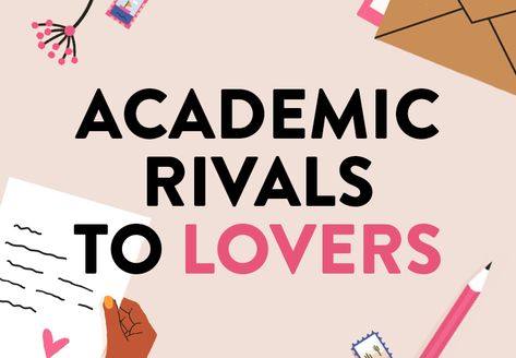 10 YA Books With the Academic Rivals-to-Lovers Trope Academic Books To Read, Ya Contemporary Books, Academic Rivals To Lovers Wattpad, Academic Rivals To Lovers Trope, Academic Rivals To Lovers Book Recs, How To Write Academic Rivals To Lovers, Academic Lovers, Academic Rivals To Lovers Quotes, Academic Rivals Book Recs