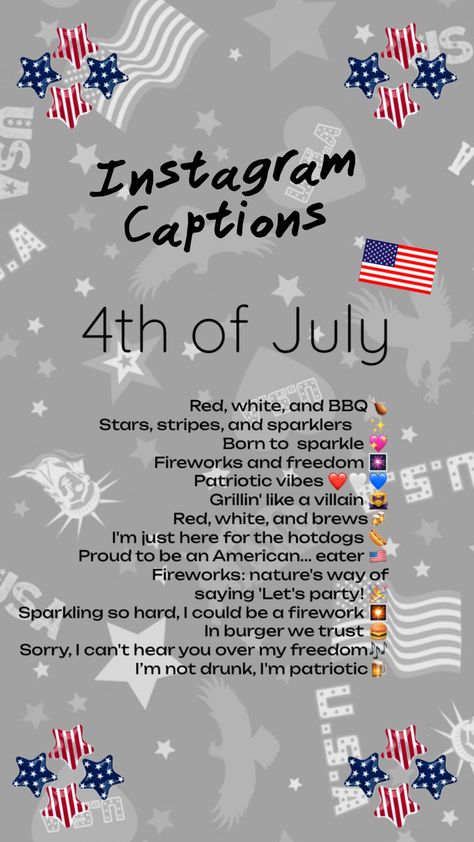 #4thofjuly #caption #instagram #inspoboard #july4th #post 4th Of July Captions, July Captions, Caption Instagram, Clever Captions, Good Insta Captions, Emoji Love, Insta Captions, Fourth Of July Food, Emoji Art