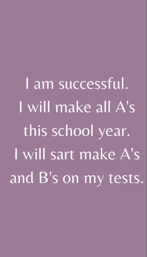 Great Grades Affirmations, Postive Afframations School, School Success Affirmations, High School Affirmations, Medical School Affirmation, Manifesting School Success, Affirmations For School Student, Good Grade Affirmations, Grade Affirmations