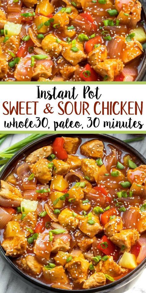 Whole30 Instant Pot, Whole30 Meal Prep, Sweet And Sour Chicken, Sweet Sour Chicken, Pot Recipes Easy, Sweet N Sour Chicken, Healthy Instant Pot Recipes, Paleo Diet Recipes, Instant Pot Recipes Chicken