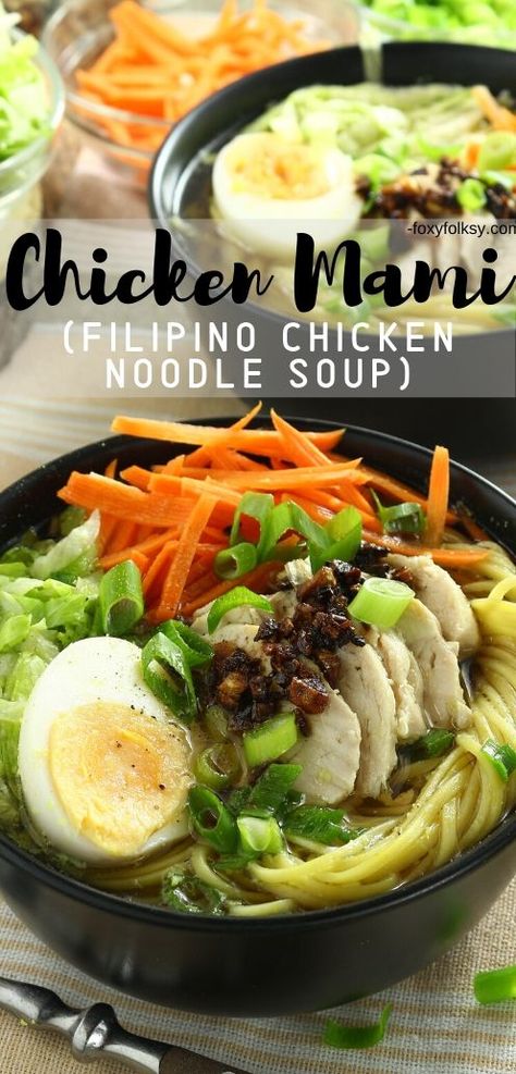 Try this Filipino Chicken Mami recipe, a delicious chicken noodle soup perfect to warm you this cold season and to help keep the colds away. | www.foxyfolksy.com #filipinorecipe #filipinofood #soup #chickenrecipe #recipes Mami Filipino Food, Mami Soup Filipino, Chicken Mami Soup, Filipino Recipes Soup, Chicken Mami Filipino Recipe, Filipino Soups Comfort Foods, Filipino Soup Recipes Philippines, Pinoy Soup Recipes, Filipino Comfort Food