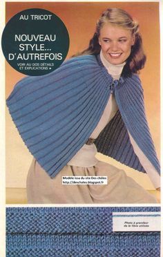 Blog de tricot avec d'anciens modèles, des modèles vintages, de châles, étoles, chauffe-épaules, des tricotages pour se réchauffer les épaules. Baby Hats Knitting, Poncho Cape, Knitted Poncho, Crochet Slippers, Knitted Shawls, First Date, Crochet Crafts, Baby Hats, Ponchos