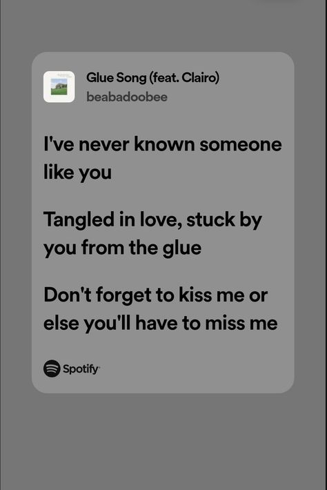 Glue Song Beabadoobee Spotify, The Glue Song, Glue Song, Songs Quotes, Emoji Combinations, Lovers Lane, Music Taste, Phone Theme, Just Lyrics