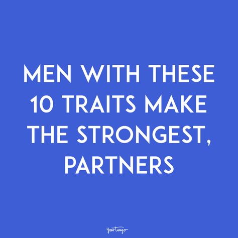 Confidence and communication skills are just two of the personality traits that make a good boyfriend — find out what else men need for a relationship with a strong woman. How To Find A Good Boyfriend, Attributes Of A Good Man, Good Traits In A Man, Traits In A Partner, Boyfriend Traits, Traits Of A Good Man, Characteristics Of A Good Man, Man Qualities, Good Personality Traits