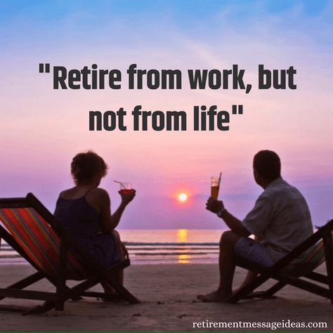 Early Retirement Quotes, Retirement Vision Board, Retiree Quotes, Retirement Images, Retirement Card Messages, Retirement Quotes Inspirational, Best Retirement Quotes, Happy Retirement Quotes, Retirement Wishes Quotes