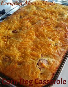 Everyday Mom's Meals: State Fair Casserole Corn Dog Casserole, Hot Dog Casserole, Corn Dog, Hot Dog Recipes, Country Cooking, Isagenix, Fair Food Recipes, Dog Recipes, State Fair