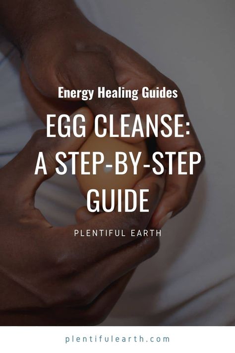 How To Do A Spiritual Cleanse, Egg Cleansing Ritual Return To Sender, Read Egg Cleanse, Egg Cleanse Prayer, Egg Cleansing Reading Meanings, Egg Cleanse Ritual, Egg Cleansing Ritual, Egg Cleanse, Spiritual Cleansing Prayer