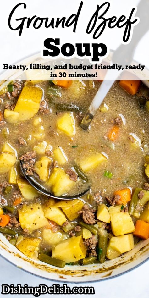 Soup With Beef Broth, Cubed Beef Recipes, Ground Beef Stew Recipes, Green Chili Soup, Ground Beef Soup, Chicken Broth Soup, Green Beans Soup, Ground Beef Stews, Hamburger And Potatoes