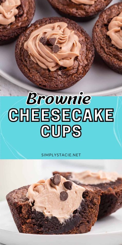 Brownie Cheesecake Cups Super easy and tasty! These brownie cups have a no-bake filling for a quick party dessert. Brownie Cheesecake Cups, Brownie Cookie Cups, Brownie Cheesecake Bites, Chocolate Brownie Cheesecake, Quick Party Desserts, Cheesecake Cups Recipe, Homemade Brownie Mix, Brownie Mix Cookies, No Bake Oatmeal Bars