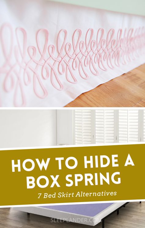 Looking for decor ideas on how to hide a box spring? Grab our tutorial for bed skirt alternatives and DIY decor ideas for hiding a box spring. Bed Skirt Alternative, Diy Bed Skirt, Bed Frame Legs, Box Spring Bed Frame, Box Spring Cover, Hidden Bed, Box Spring Bed, Adjustable Mattress, Bed Springs