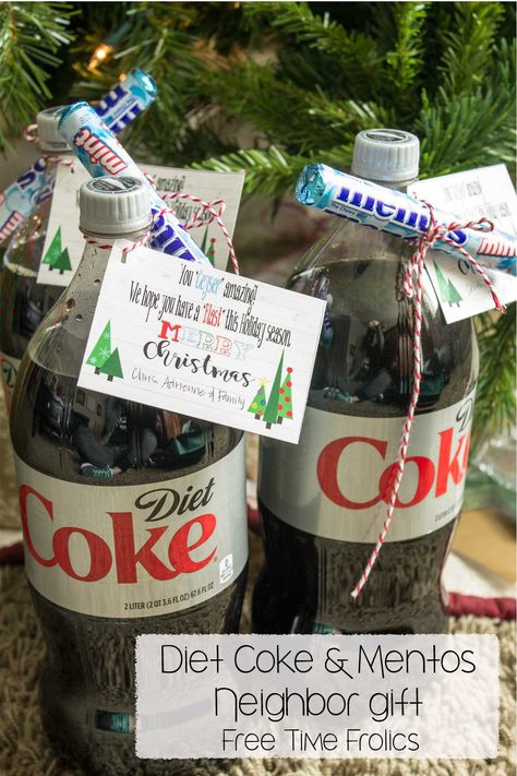 Christmas Neighbor Gift idea Diet Coke and Mentos with free printable tag- You"Geyeser" amazing Have a blast this holiday www.freetimefrolics.com Coke And Mentos, Coke Gifts, Budget Friendly Christmas Gifts, Diy Teacher Christmas Gifts, Teacher Gift Printables, Christmas Neighbor, Neighbor Christmas Gifts, Diy Christmas Ornaments Easy, Gift Printable