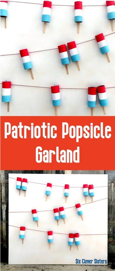 Popsicle Garland, July Hairstyles, Red White And Two, Fourth Of July Crafts, July Activities, 13 Colonies, Fourth Of July Party, 4th Of July Crafts, 4th July Crafts