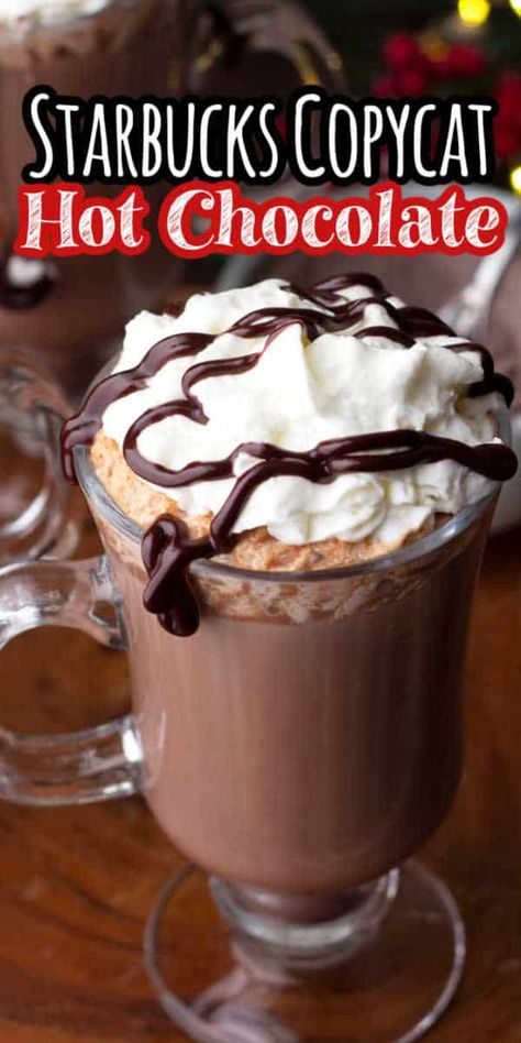 Snickerdoodle Hot Chocolate, Creamy Hot Chocolate Recipe, Keto Hot Chocolate, Starbucks Hot Chocolate, Hot Cocoa Mix Recipe, Copy Cat Recipe, Hot Chocolate Recipe Homemade, Drinking Chocolate, Hot Cocoa Recipe