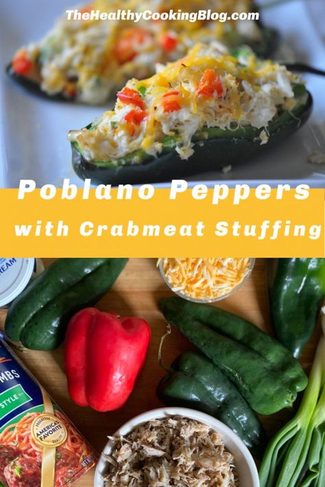 Poblano Peppers Stuffed with Crab Meat Stuffing Makes Hearty Appetizer Seafood Stuffed Peppers, Crab Stuffed Peppers, Crab Meat Stuffing, Stuffed Pablano, Meal Alternatives, Crabmeat Stuffing, Poblano Peppers Stuffed, Hearty Appetizer, Meat Stuffing