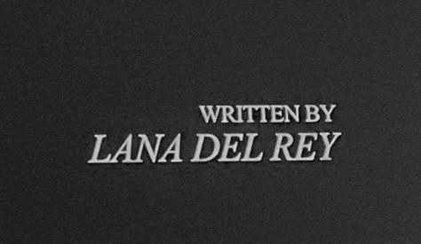 Written By Lana Del Rey, Ruhn Danaan Crescent City, Lana Aesthetic, Ruhn Danaan, Lana Del Rey Ultraviolence, Lana Del Rey Love, Lana Del Rey Lyrics, Lana Rey, Brooklyn Baby