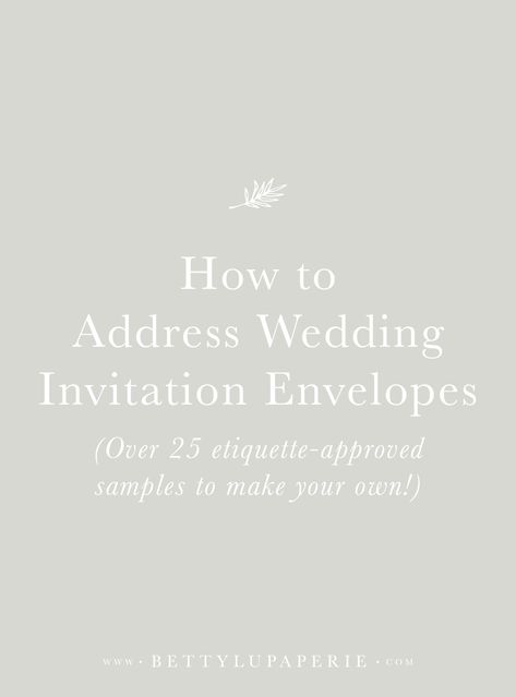 Wedding Invitation Envelopes Address, Wedding Invitation Wording Formal, Ideas For Wedding Invitations, Wedding Invitation Wording Examples, Wedding Invitations Envelopes, Wedding Ceremony Invitations, Invitation Etiquette, Addressing Wedding Invitations, Wedding Invitation Etiquette