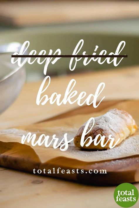 Scotland has the deep-fried Mars bar, so make your own version in your kitchen with these baked Mars bars, or baked Milky Way bar. Deep Fried Mars Bar, Fried Mars Bar, Deep Fried Mars Bars, Mars Bars, Rough Puff Pastry, Afternoon Tea Recipes, Chocolate Covered Almonds, Mars Bar, Country Chicken