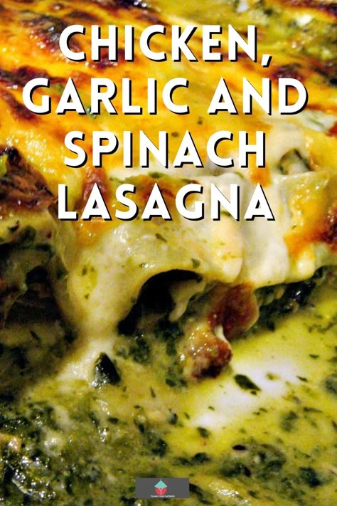 Chicken, Garlic and Spinach Lasagna, layers of tender chicken, spinach and pasta sheets with a creamy cheesy sauce, baked until golden. Easy recipe and freezer friendly Lasagna Layers, Chicken Spinach Pasta, Chicken Garlic, Garlic Spinach, Chicken Spinach, Chicken Lasagna, Spinach Lasagna, Spinach Pasta, Spinach Stuffed Chicken