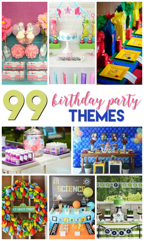 99 Birthday Party Themes Over The Top Birthday Party, Unique Birthday Themes For Boys, Toddler Birthday Themes, Toddler Birthday Party Themes, Unique Birthday Party Themes, Unique Birthday Party Ideas, Unique Party Themes, Simple Birthday Party, Toddler Birthday Party