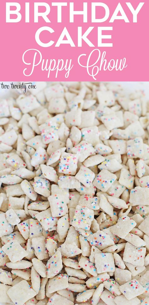 Birthday cake puppy chow recipe! Cake Puppy Chow, Birthday Cake Puppy, Puppy Chow Crispix Recipe, Puppy Chow Halloween, 44 Birthday, Puppy Chow Ingredients, Cake Puppy, Puppy Chow Cookies, Chex Mix Recipes Original