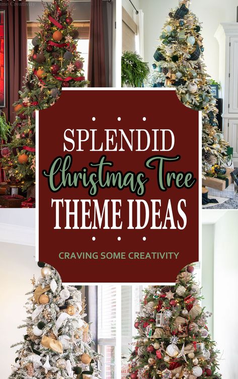 Collage of Christmas tree theme ideas including red, Victorian, elegant gold, and cottage with post title overlay. Decorating A Green Christmas Tree, Christmas Tree Themes Traditional, Best Decorated Christmas Trees, Outdoor Themed Christmas Tree, Christmas Tree Decor Color Ideas, Christmas Ornaments Color Scheme, Year Round Christmas Tree Ideas Seasons, Decorated Trees Christmas, Year Round Tree Decorations