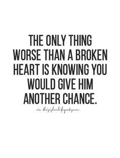 Give him a second chance Second Chances Quotes Relationships, Second Chance Quotes, Guy Friendship Quotes, Moving Quotes, Chance Quotes, Quotes About Moving, Moving On Quotes, Super Quotes, Men Quotes