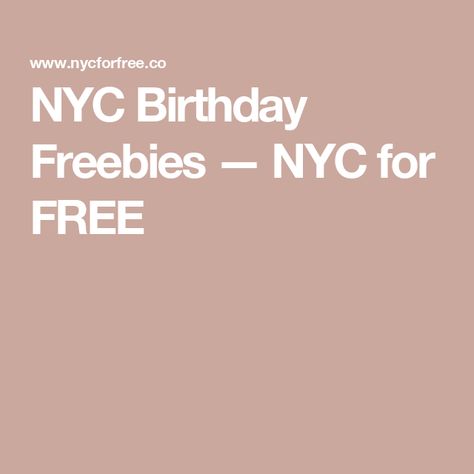 NYC Birthday Freebies — NYC for FREE Freebies On Your Birthday, Jamba Juice Smoothies, Subway Cookies, Nyc Birthday, Cinnamon Pretzels, Benefit Cosmetics Brow, Falafel Sandwich, Paris Baguette, Dippin Dots