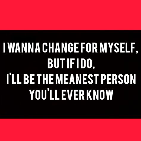 Wanting a change for yourself but considering others is important to you. Change Myself, Realest Quotes, Change Me, The North Face Logo, Retail Logos, The North Face, Quotes