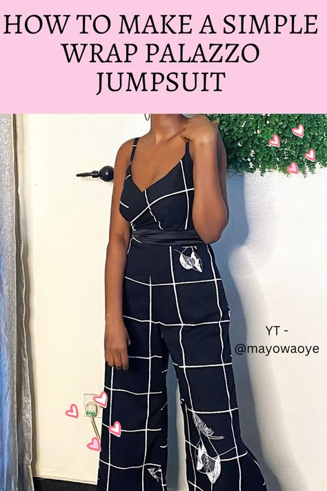 DIY simple wrap palazzo jumpsuit tutorial Diy Wide Leg Jumpsuit, Palazzo Jumpsuit Pattern, Wrap Pants Jumpsuit Pattern, Palazzo Pattern Drafting, Palazzo Sewing Pattern, Loose Jumpsuit Pattern, Women’s Jumpsuit Pattern, Diy Jumpsuit, Wide Leg Jumpsuit Pattern