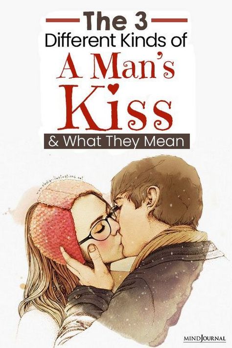 Kiss Like You Mean It: How to Kiss a Man and Make Him Yours Eternally Types Of Kisses Meaning, Kiss Meaning, Kinds Of Kisses, Miss Kiss, How To Kiss, Types Of Kisses, Kissing Quotes, What Makes A Man, Relationship Struggles