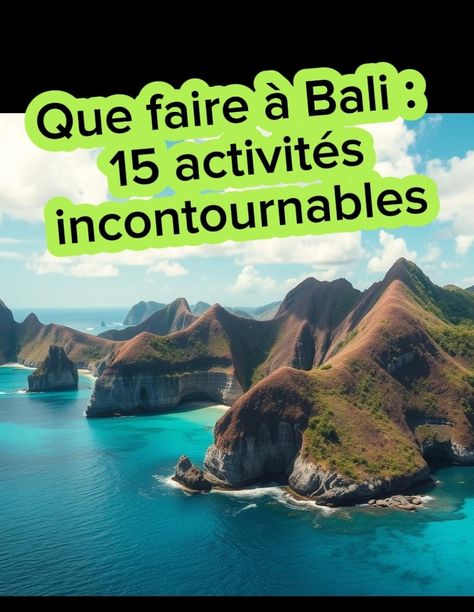 Que faire à Bali : 15 activités incontournables - LeSerieux.com Bali Photos, Voyage Bali, Bali Lombok, Lombok, Ubud, Bali