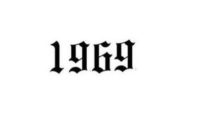 1969 Tattoo Ideas, 1969 Tattoo Number, Tattoo Lettering Styles, Number Tattoos, Movie Tattoos, Tattoo Prices, Crown Tattoo, Small Tattoos For Guys, Lettering Styles