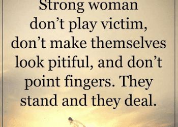 Strong Daughters Quotes, Cheated On Quotes, Playing The Victim Quotes, Denial Quotes, Daughters Quotes, Women Quotes Strong, Victim Card, Victim Quotes, Respect Quotes