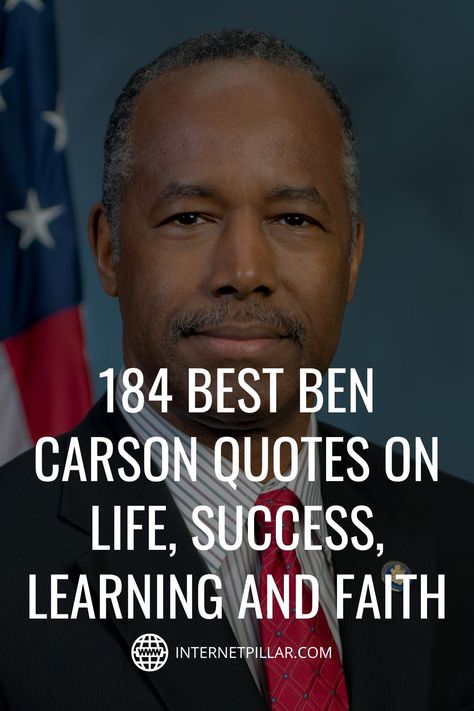 184 Best Ben Carson Quotes on Life, Success, Learning and Faith - #quotes #bestquotes #dailyquotes #sayings #captions #famousquotes #deepquotes #powerfulquotes #lifequotes #inspiration #motivation #internetpillar Barbara Johnson Quotes, Ben Carson Quotes, Seeing Quotes, Conjoined Twins, Ben Carson, Urban Development, Quotes On Life, Johns Hopkins, Life Success