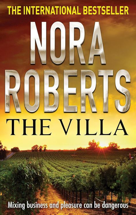 The Villa : Roberts, Nora: Amazon.co.uk: Books Nora Roberts Books, Karen Kingsbury, Vampire Books, Nora Roberts, James Patterson, Horror Books, Reading Challenge, Psychology Books, Her. Book