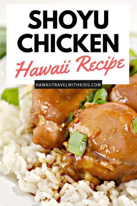 Shoyu Chicken Recipe Hawaii, Hawaiian Shoyu Chicken, Shoyu Chicken Recipe, Luau Recipes, Hawaiian Chicken Recipe, Guam Food, Shoyu Chicken, Hawaiian Plate Lunch, Samoan Food