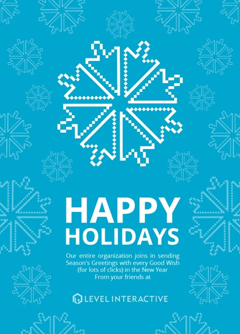 During my internship with Level Interactive I was asked to create a company holiday card to send to all of our current clients. Since we are a digital advertising agency focused on driving traffic for our clients I decided to play off our promise to get m… Company Holiday Card Design, Company Holiday Card, Company Christmas Card, Xmas Cards Design, Company Holiday Cards, Holiday Card Inspiration, Christmas Charts, Holiday Advertising, Company Christmas Cards