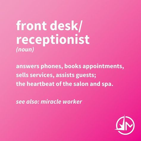 Front Desk/Receptionist positions are the heartbeat of the salon and spa! They are miracle workers 💕 Beauty Industry Quotes, Spa Receptionist, Miracle Workers, The Salon, Beauty Industry, In A Heartbeat, Front Desk, Spa, Desk