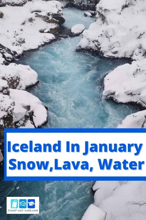 What It's Like To Visit Iceland In January: 7 Important Things To Know Iceland In January, Important Things To Know, Snow Ice, Visit Iceland, See The Northern Lights, Ice Melting, The Northern Lights, January 7, Snow And Ice