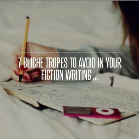 7 #Cliche Tropes to #Avoid in Your Fiction #Writing ... → #Lifestyle #Dream Tropes To Avoid, Character Tropes, Quizzes For Fun, Fiction Writing, Literary Fiction, Shut Up, Bad Guy, Helpful Hints, Storytelling