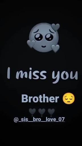 Miss You Bhai, I Love You Bro, I Miss You Brother, Miss You Brother, Miss You Sister, Miss You Brother Quotes, I Miss You Sister, Birthday Bhai, Sis Quotes