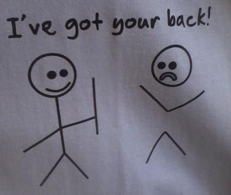 Beware of people who say they have your back. Funny but so true Funny Ha Ha, Smiles And Laughs, Need A Laugh, Got Your Back, Stick Figures, Ha Ha Ha, Laughter Is The Best Medicine, Made Me Laugh, Laugh Out Loud