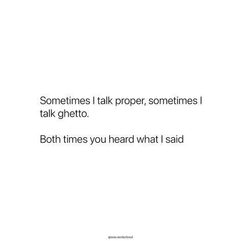 I said what I said 😂😂 I Said What I Said, Baby Momma, Doing Me Quotes, Snap Quotes, Say What, Real Quotes, I Said, Me Quotes, Inspirational Quotes