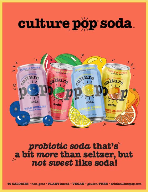 soda that's actually good for you. made with real ground spices, organic fruit and live probiotics. healthy soda, healthy drinks, probiotic soda, lemon, ginger, best soda for you, best soda for kids, healthy drinks, low sugar, low calories, low calorie drinks, healthy soda alternative, culture pop Soda Advertising Design, Can Drink Design, Probiotic Soda, Roller Banner Design, Alternative Culture, Soda Ads, Best Travel Outfits For Women, Soda Labels, Soda Advertising